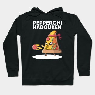 pizza pepperoni Hadouken Hoodie